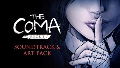 The Coma: Recut - Soundtrack and Art Pack DLC