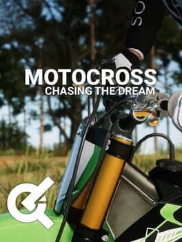 Motocross: Chasing the Dream
