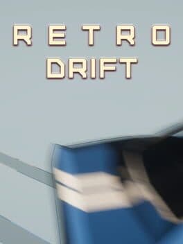 Retro Drift