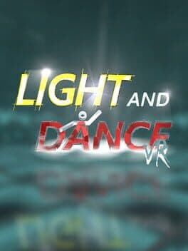 Light and Dance VR