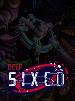 Deep Sixed