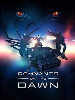 Remnants of the Dawn