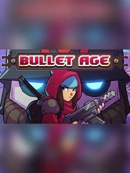 Bullet Age