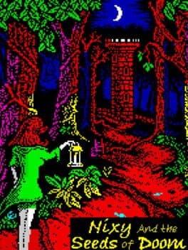 Nixy and the Seeds of Doom