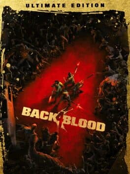 Back 4 Blood: Ultimate Edition cover art