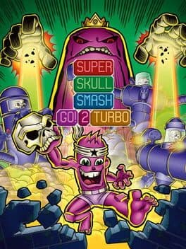 Super Skull Smash GO! 2 Turbo