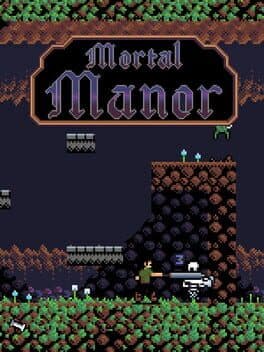 Mortal Manor