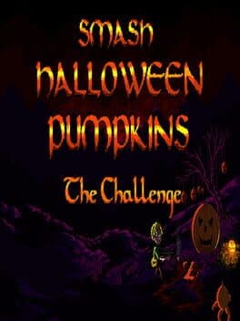 Smash Halloween Pumpkins: The Challenge