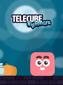 Telecube Nightmare