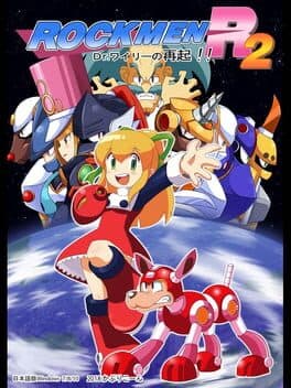 Rockmen R2: Dr. W*ly no Saiki!!