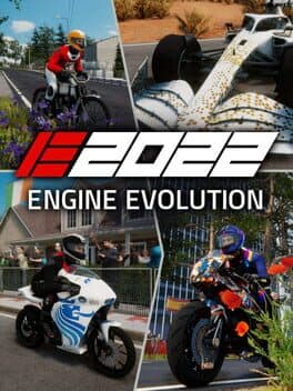 Engine Evolution 2022