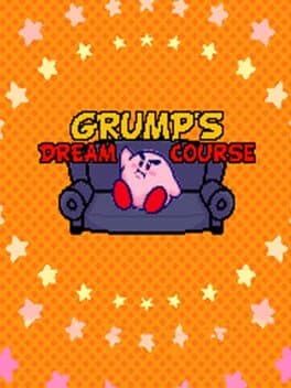 Grump's Dream Course