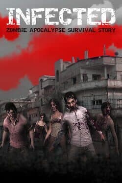 Infected: Zombie Apocalypse Survival Story