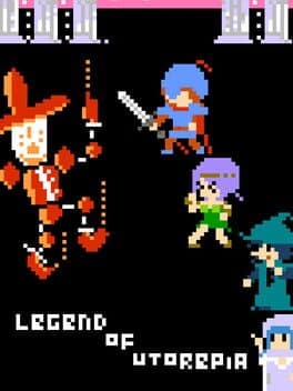 Legend of Utorepia