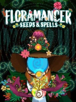 FloraMancer: Seeds and Spells