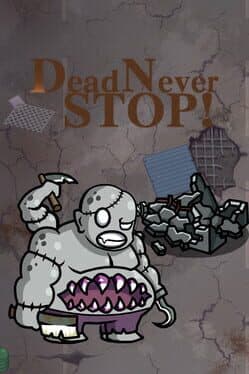DeadNeverStop