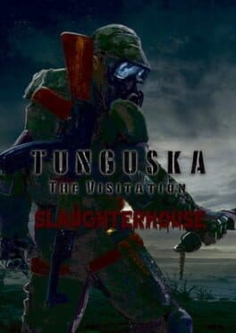 Tunguska: Slaughterhouse