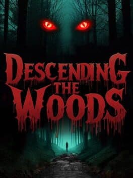 Descending The Woods