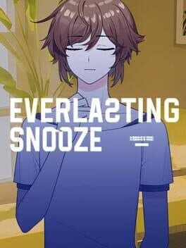 Everlasting Snooze