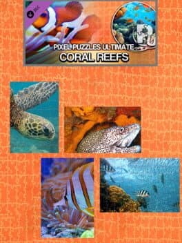 Pixel Puzzles Ultimate: Coral Reef