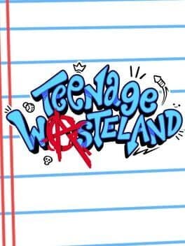 Teenage Wasteland