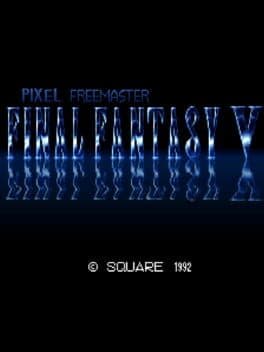 Final Fantasy V-Pixel Freemaster