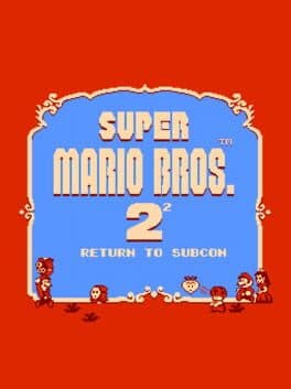 Super Mario Bros. 2 Squared: Return to Subcon