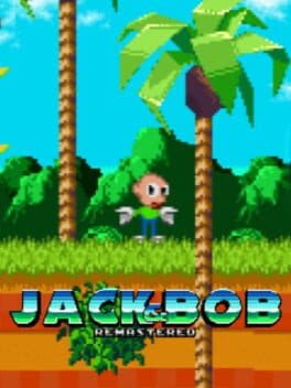 Jack & Bob Remastered