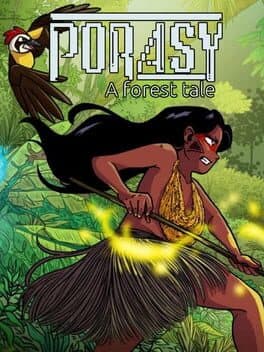 A Forest Tale: Porasy