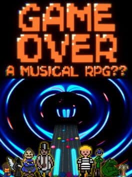 Game Over: A Musical RPG??