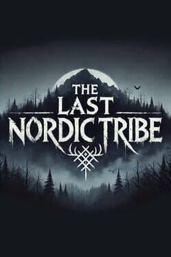 The Last Nordic Tribe