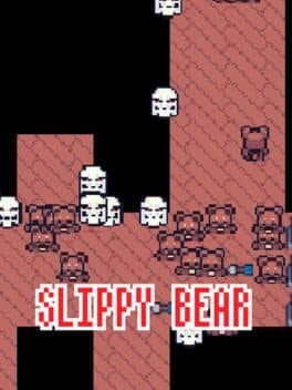 Slippy Bear