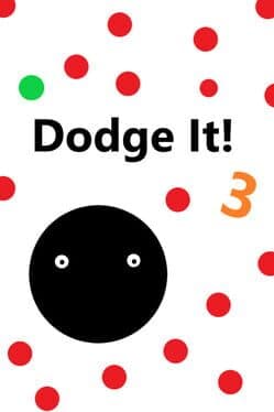Dodge It! 3