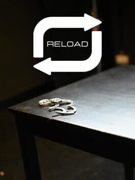 Reload