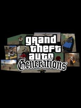 Grand Theft Auto: Generations