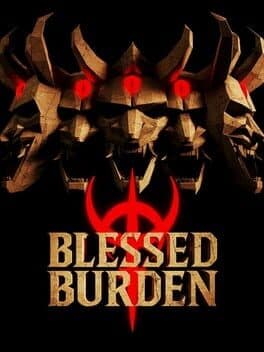 Blessed Burden