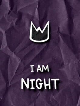 I Am Night