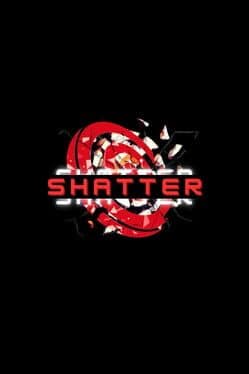 Shatter