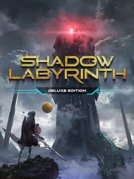 Shadow Labyrinth: Deluxe Edition