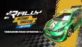Rally Mechanic Simulator: Tamashimi Road Sprinter