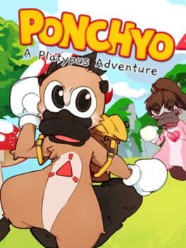 Ponchyo: A Platypus Adventure
