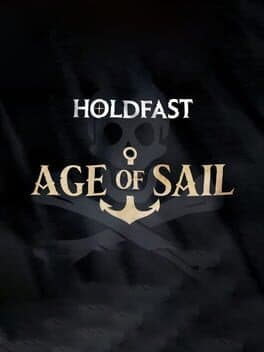 Holdfast: Age of Sail