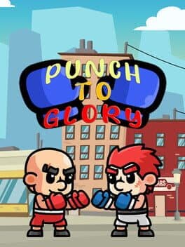 Punch to Glory