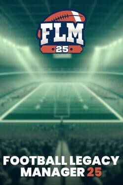 Football Legacy Manager 25