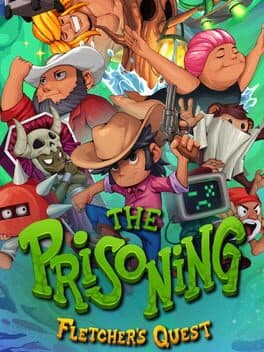 The Prisoning: Fletcher's Quest