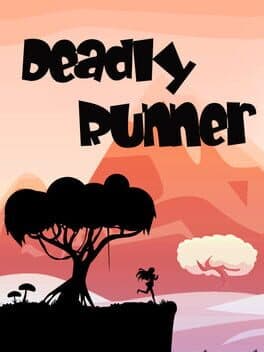 Deadly Runner