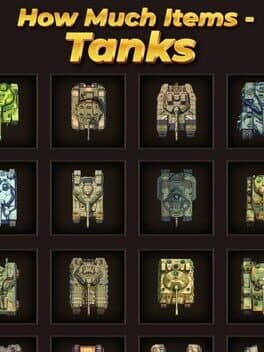 How Much Items: Tanks