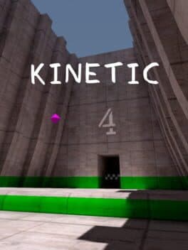Kinetic