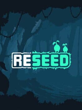 Reseed