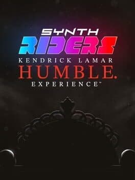 Synth Riders: Kendrick Lamar - "Humble." + Experience